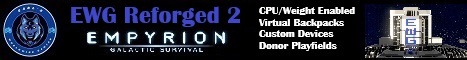 EWG Reforged 2 (CPU/Weight On/VirtualBackpack/CustomItems)