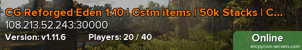 CG Reforged Eden 1.10 | Cstm items | 50k Stacks | CPU/W/V Of