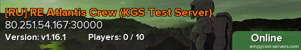 [RU] RE Atlantis Crew (KGS Test Server)
