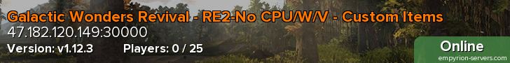 Galactic Wonders Revival - RE2-No CPU/W/V - Custom Items