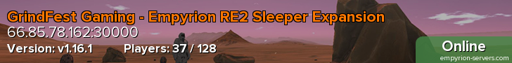 GrindFest Gaming - Empyrion RE2 Sleeper Expansion