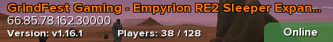 GrindFest Gaming - Empyrion RE2 Sleeper Expansion