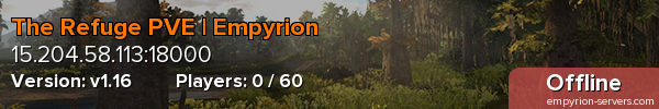 The Refuge PVE | Empyrion