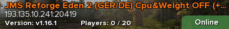 JMS Reforge Eden 2 (GER/DE) Cpu&Weight OFF (++ Survival)