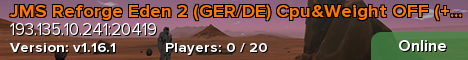 JMS Reforge Eden 2 (GER/DE) Cpu&Weight OFF (++ Survival)