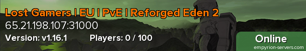 Lost Gamers | EU | PvE | Reforged Eden 2