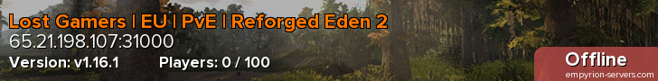 Lost Gamers | EU | PvE | Reforged Eden 2