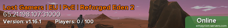 Lost Gamers | EU | PvE | Reforged Eden 2
