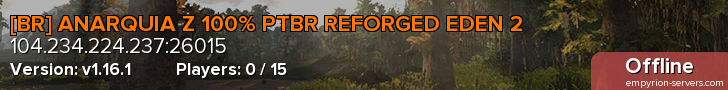 [BR] ANARQUIA Z 100% PTBR REFORGED EDEN 2