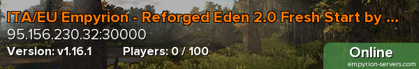 ITA/EU Empyrion - Reforged Eden 2.0 Fresh Start by m4d
