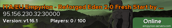 ITA/EU Empyrion - Reforged Eden 2.0 Fresh Start by m4d