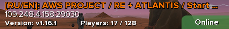 [RU/EN]: AWS PROJECT / RE + ATLANTIS / Start 25.03 [PVE]