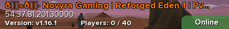🇫🇷 Novyra Gaming | Reforged Eden 1 | PvE | Économie